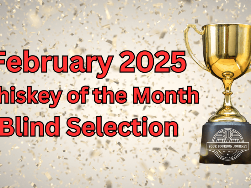 Unveiling February 2025’s TOP Whiskey! 