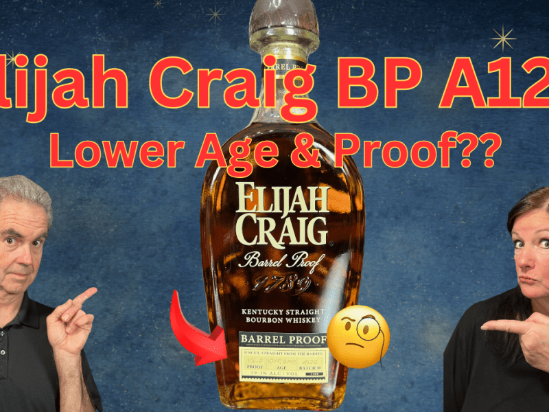 Elijah Craig Barrel Proof Is The BEST SURPRISE In&nbsp;Whiskey