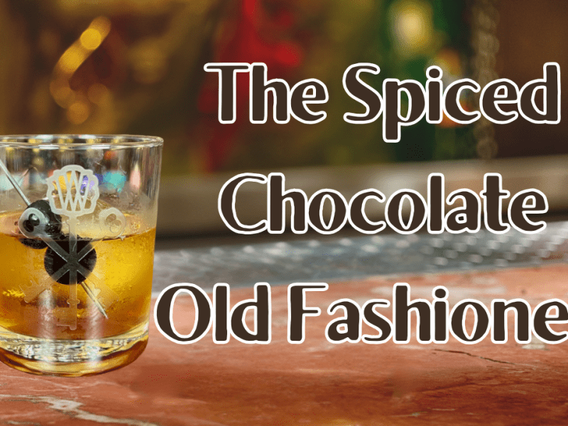 The BEST Chocolate Old Fashioned? (Thirsty&nbsp;Thursday)