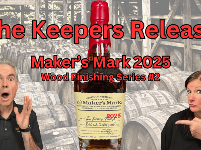 Makers Mark Keepers 2025 Review: The Full Scoop +&nbsp;BONUS