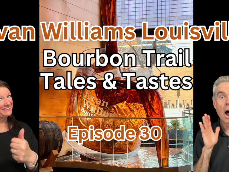 Touring Evan Williams & A Surprise 12-Year Bourbon! 