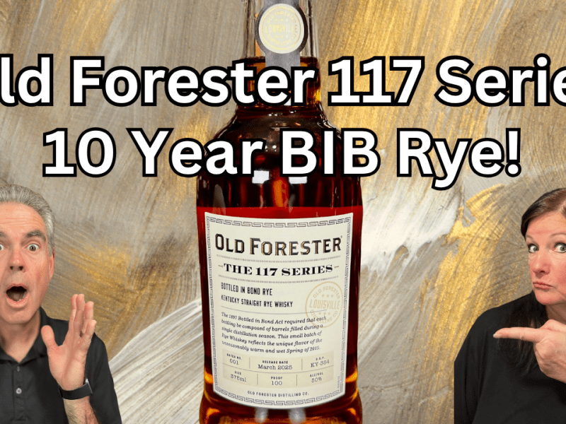 Old Forester’s FIRST Bonded Rye: Is it Worth&nbsp;It?