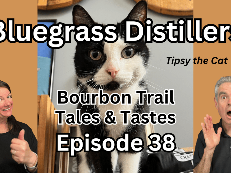 Is Bluegrass Distillers the BEST Bourbon Stop on the&nbsp;Trail?