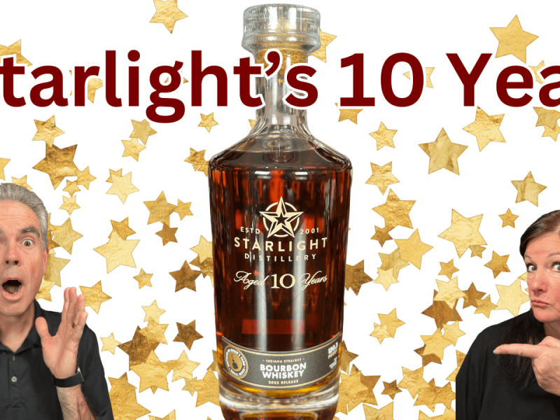 The Starlight 10 Year Bourbon Is Finally&nbsp;Here!