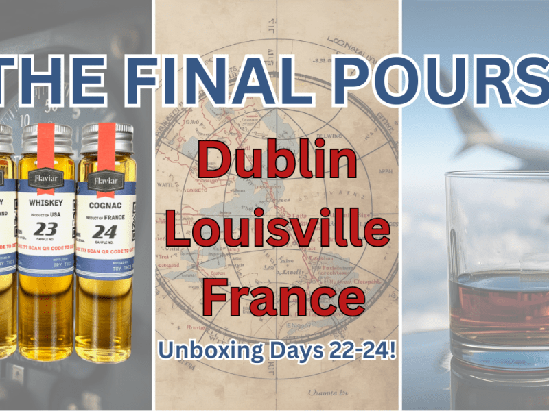 The Final Pour: Flaviar Whiskey Advent Calendar Day 24&nbsp;Surprise