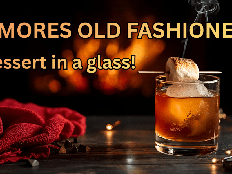 Dessert in a Glass! The S’mores Old&nbsp;Fashioned
