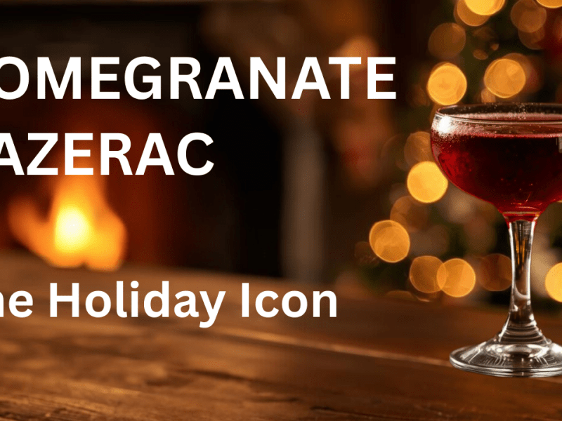 50th Episode Special: The Bold Pomegranate&nbsp;Sazerac