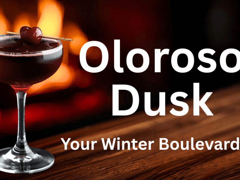 The Ultimate Winter Boulevardier: The Oloroso Dusk 