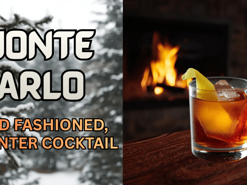 Why You Need Bénédictine & Rye This Winter | Monte Carlo 