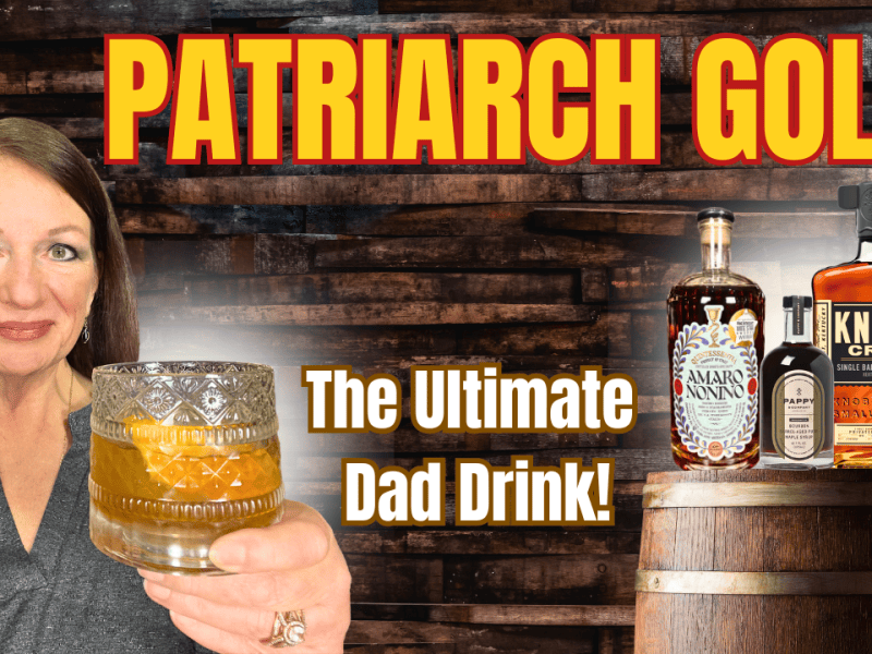 Better Than An Old Fashioned? Try The Patriarch Gold&nbsp;Cocktail!