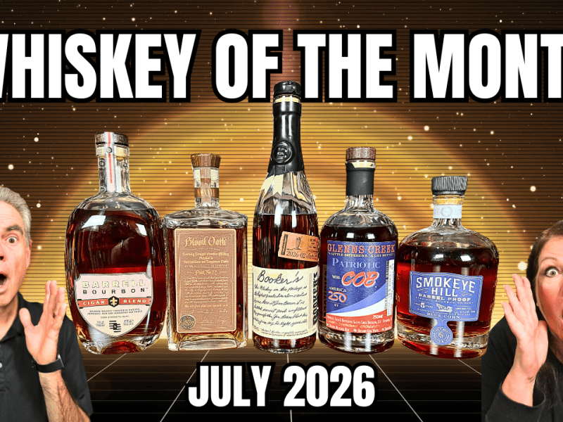 Ultimate Blind Bourbon Tasting: July Whiskey of the Month! 
